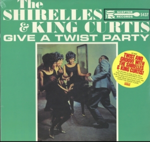 Shirelles - Shirelles And King Curtis Give A Tw i gruppen VI TIPSAR / Klassiska lablar / Sundazed / Sundazed Vinyl hos Bengans Skivbutik AB (499417)