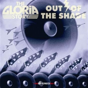 Gloria Story - Out Of The Shade (Ep) i gruppen CD / CD Hårdrock hos Bengans Skivbutik AB (500073)