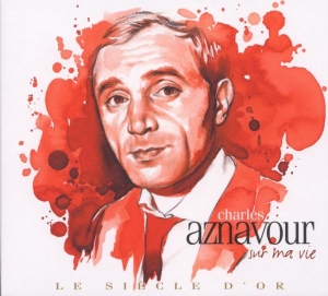 Aznavour Charles - Le Siecle D'or i gruppen CD / Pop-Rock hos Bengans Skivbutik AB (500126)