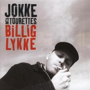 Jokke & Tourettes - Billig Lykke i gruppen CD / Pop-Rock hos Bengans Skivbutik AB (500326)