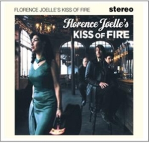 Joelle Florence - Kiss Of Fire i gruppen CD / Pop-Rock hos Bengans Skivbutik AB (500549)