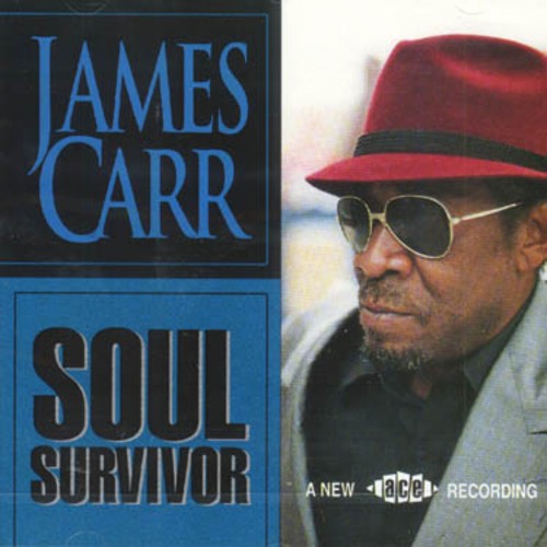 James Carr - Soul Survivor i gruppen CD / Toppsäljare hos Bengans Skivbutik AB (500560)