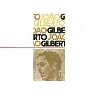 João Gilberto - Joao Gilberto i gruppen CD / Jazz hos Bengans Skivbutik AB (500743)