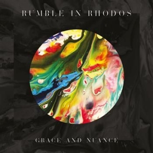 Rumble In Rhodos - Grace And Nuance (Lp+Cd) i gruppen VINYL / Pop-Rock hos Bengans Skivbutik AB (500911)