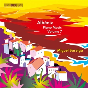 Albeniz - Piano Music Vol 7 i gruppen Externt_Lager / Naxoslager hos Bengans Skivbutik AB (501073)