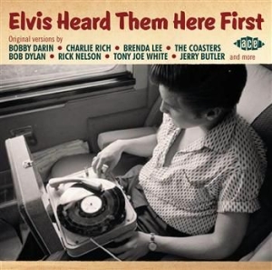 Various Artists - Elvis Heard Them Here First i gruppen CD / Pop-Rock hos Bengans Skivbutik AB (501598)