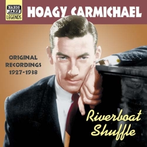 Carmichael Hoagy - Vol 2: Riverboat Shuffle i gruppen CD / Jazz hos Bengans Skivbutik AB (501745)