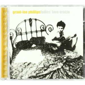 Phillips Grant-Lee - Ladies' Love Oracle i gruppen CD / Pop-Rock hos Bengans Skivbutik AB (501794)