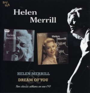 Merrill Helen - Helen Merrill/Dream Of You i gruppen CD / Jazz hos Bengans Skivbutik AB (501936)