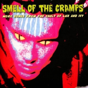 Various Artists - Smell Of The Cramps - More Songs Fr i gruppen CD / Pop-Rock hos Bengans Skivbutik AB (501962)