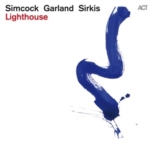 Simcock / Garland / Sirkis - Lighthouse i gruppen CD / Jazz hos Bengans Skivbutik AB (502530)