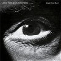 Foxx John & Louis Gordon - Crash And Burn i gruppen CD / Pop-Rock hos Bengans Skivbutik AB (502893)