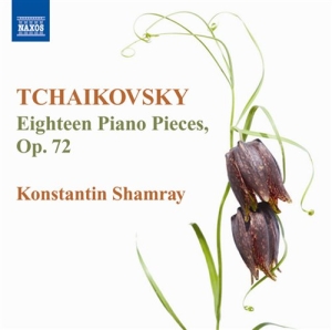 Tchaikovsky - 18 Pieces i gruppen Externt_Lager / Naxoslager hos Bengans Skivbutik AB (502958)