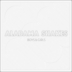 Alabama Shakes - Boys & Girls i gruppen CD / Pop-Rock hos Bengans Skivbutik AB (503493)