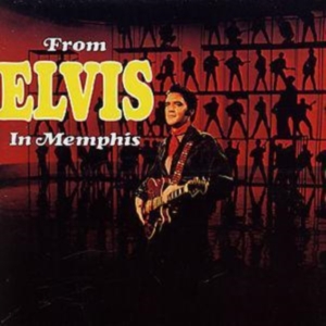 Elvis Presley - From Elvis In Memphis i gruppen CD / Pop-Rock hos Bengans Skivbutik AB (503789)
