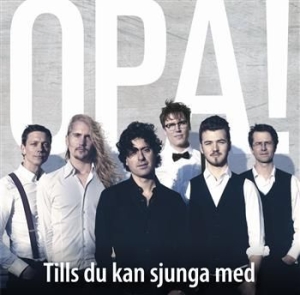 Opa - Tills Du Kan Sjunga Med i gruppen CD / Pop-Rock hos Bengans Skivbutik AB (504004)