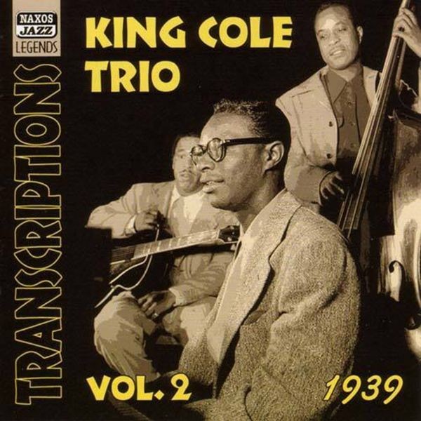 The Nat King Cole Trio - Transcriptions Vol 2 i gruppen CD / Jazz/Blues hos Bengans Skivbutik AB (504390)