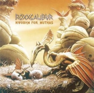 Roxxcalibur - Nwobhm For Muthas i gruppen CD / Hårdrock hos Bengans Skivbutik AB (504535)