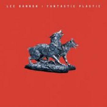 Bannon Lee - Fantastic Plastic i gruppen CD / Toppsäljare hos Bengans Skivbutik AB (504651)