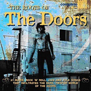 Doors - Roots Of... i gruppen CD / Jazz/Blues hos Bengans Skivbutik AB (504739)
