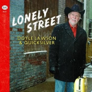 Lawson Doyle & Quicksilver - Lonely Street i gruppen CD / Pop hos Bengans Skivbutik AB (504923)