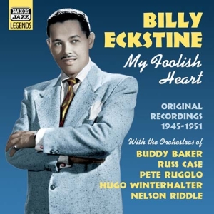 Eckstine Billy - My Foolish Heart i gruppen CD / Jazz hos Bengans Skivbutik AB (505008)