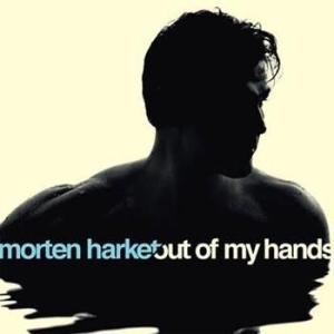 Harket Morten - Out Of My Hands i gruppen CD / Pop hos Bengans Skivbutik AB (505142)