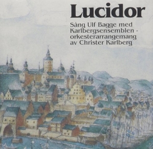 Bagge Martin - Lucidor i gruppen Externt_Lager / Naxoslager hos Bengans Skivbutik AB (505508)