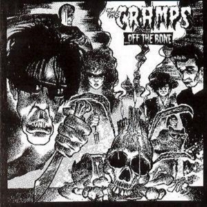 The Cramps - Off The Bone i gruppen ÖVRIGT / -Start Uni-CD hos Bengans Skivbutik AB (505556)