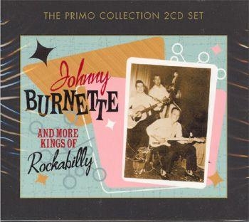 Burnette Johnny - Johnny & More Kings Of Rockabilly (CD)