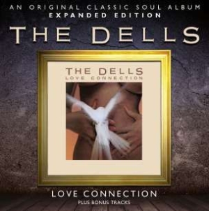 Dells - Love Connection - Expanded Edition i gruppen CD / RNB, Disco & Soul hos Bengans Skivbutik AB (505791)