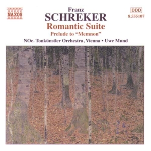Schreker Franz - Romantic Suite i gruppen Externt_Lager / Naxoslager hos Bengans Skivbutik AB (505917)