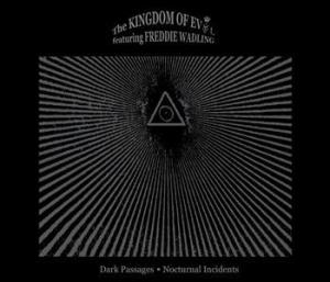 Kingdom Of Evol Feat. Freddie Wadli - Dark Passages - Nocturnal Incidents i gruppen CD / Pop hos Bengans Skivbutik AB (506025)