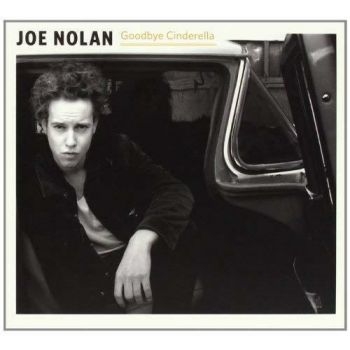 Nolan Joe - Goodbye Cinderella i gruppen CD / Toppsäljare hos Bengans Skivbutik AB (506213)
