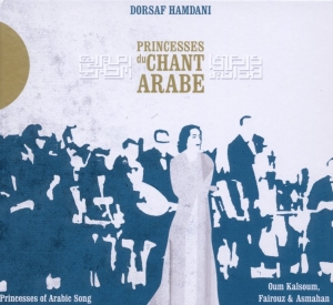 Hamdani Dorsaf - Princesses Du Chant Arabe i gruppen CD / Elektroniskt,Klassiskt hos Bengans Skivbutik AB (506298)