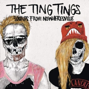 Ting Tings The - Sounds From Nowheresville i gruppen CD / Pop hos Bengans Skivbutik AB (506320)