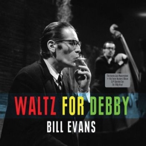Bill Evans - Waltz For Debby i gruppen CD / Jazz/Blues hos Bengans Skivbutik AB (506838)