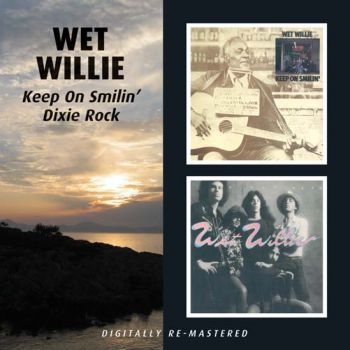 Wet Willie - Keep On Smilin'/Dixie Rock i gruppen CD / Toppsäljare hos Bengans Skivbutik AB (506900)