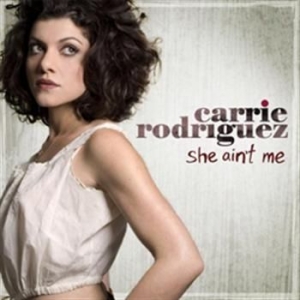Rodriguez Carrie - She Ain't Me i gruppen CD / Country hos Bengans Skivbutik AB (507121)