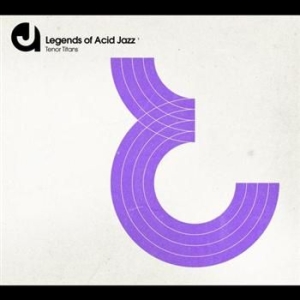 Tenor Titans - Legends Of Acid Jazz i gruppen CD / Jazz hos Bengans Skivbutik AB (507166)
