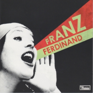 Franz Ferdinand - You Could Have It So Much Better i gruppen CD / Pop-Rock hos Bengans Skivbutik AB (507751)