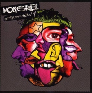Mongrel - Better Than Heavy i gruppen CD / Pop-Rock hos Bengans Skivbutik AB (507905)