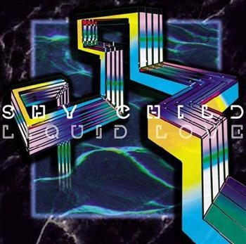 Shy Child - Liquid Love i gruppen CD / Toppsäljare hos Bengans Skivbutik AB (507906)