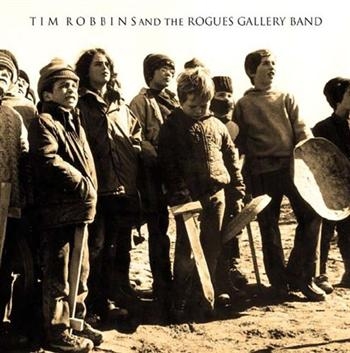 Robbins Tim And The Rogue Gallery - Tim Robbins & The Rogue Gallery i gruppen CD / Toppsäljare hos Bengans Skivbutik AB (508200)