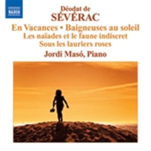 Severac - Piano Music Vol 2 i gruppen Externt_Lager / Naxoslager hos Bengans Skivbutik AB (508271)