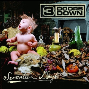 3 Doors Down - Seventeen Days i gruppen CD / Pop-Rock hos Bengans Skivbutik AB (508485)