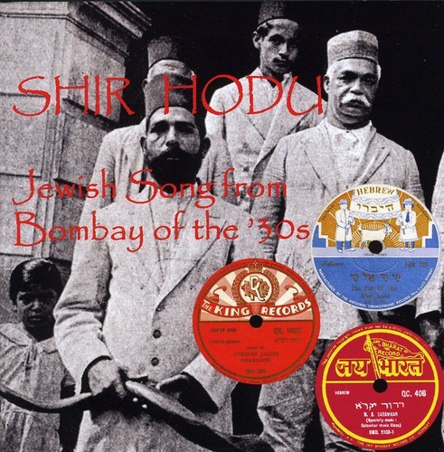 Blandade Artister - Shir Hodu:Jewish Songs From Bombay i gruppen CD / Pop hos Bengans Skivbutik AB (508990)