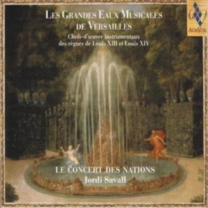 Savall Jordi - Grandes Eaux Musicales De i gruppen Externt_Lager / Naxoslager hos Bengans Skivbutik AB (509217)