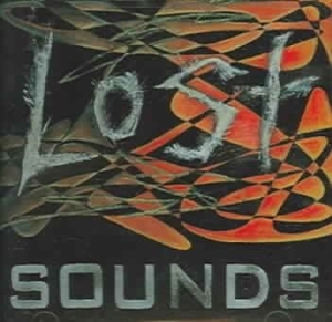 Lost Sounds - Lost Sounds i gruppen VI TIPSAR / Lagerrea / CD REA / CD POP hos Bengans Skivbutik AB (510419)