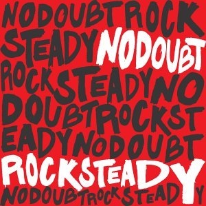 No Doubt - Rock Steady i gruppen VI TIPSAR / CD Tag 4 betala för 3 hos Bengans Skivbutik AB (510801)